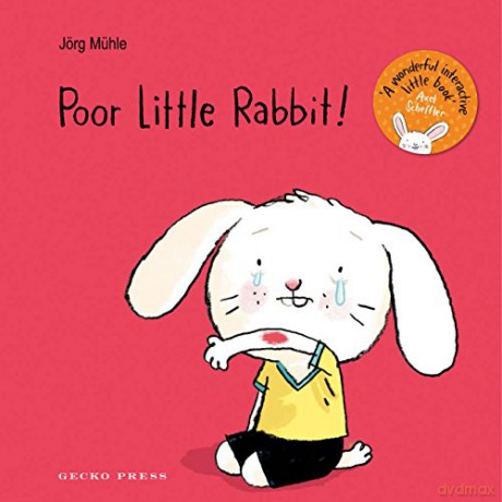 Poor Little Rabbit!: 3 - Jörg Mühle [KSIĄŻKA]