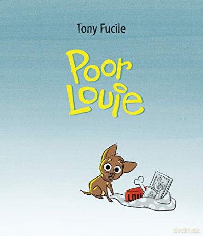 Poor Louie - Tony Fucile [KSIĄŻKA]