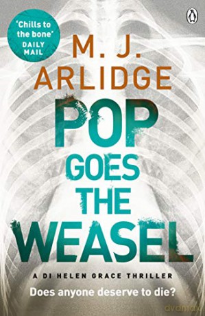 Pop Goes the Weasel: DI Helen Grace 2 - M. J. Arlidge [KSIĄŻKA]
