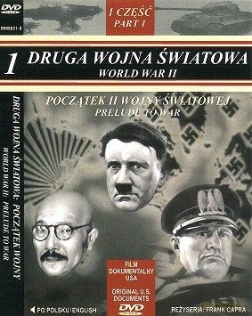 Druga Wojna Światowa: Część 1: Początek Ii Wojny: Film Dokumentalny [DVD]
