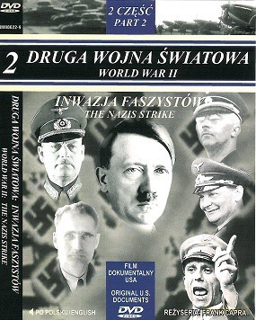 Druga Wojna Światowa: Część 2: Inwazja Faszystów: Film Dokumentalny [DVD]
