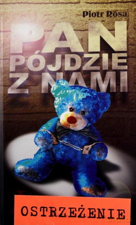 Pan Pójdzie Z Nami Tom 1 - Piotr Rosa [KSIĄŻKA]