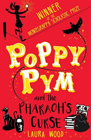 Poppy Pym and the Pharaoh's Curse - Laura Wood [KSIĄŻKA]