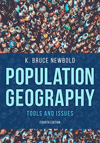Population Geography: Tools and Issues - Newbold [KSIĄŻKA]