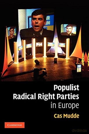 Populist Radical Right Parties in Europe - Cas Mudde [KSIĄŻKA]