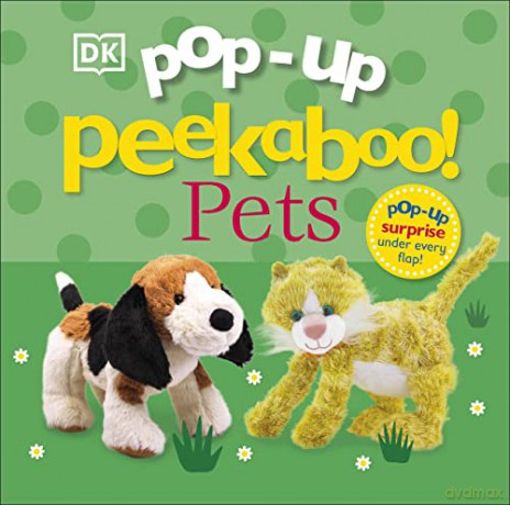 Pop-Up Peekaboo! Pets [KSIĄŻKA]