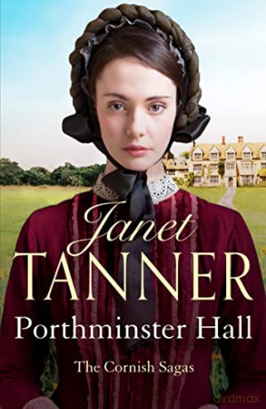 Porthminster Hall: A captivating novel of family secrets: 3 (The Cornish Sagas) - Janet Tanner [KSIĄŻKA]