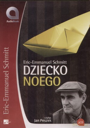 Dziecko Noego - Eric Emmanuel Schmitt [AUDIOBOOK] [3CD]