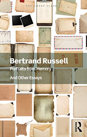 Portraits from Memory: And Other Essays (Routledge Classics) - Bertrand Russell [KSIĄŻKA]