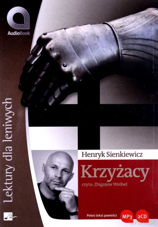 Krzyżacy - Henryk Sienkiewicz [AUDIOBOOK] [2CD-MP3]