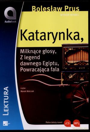 Wybór Nowel - Katarynka - Bolesław Prus [AUDIOBOOK] [CD-MP3]