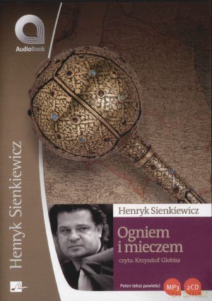 Ogniem I Mieczem - Henryk Sienkiewicz [AUDIOBOOK] [2CD-MP3]