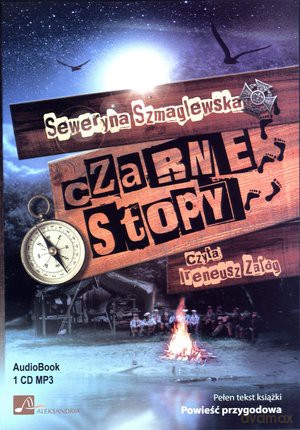 Czarne Stopy - Seweryna Szmaglewska [AUDIOBOOK] [CD-MP3]