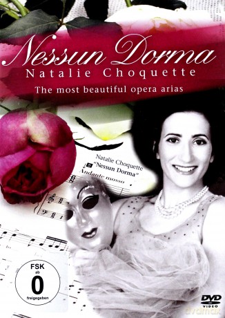 Natalie Choquette: Nessun Dorma (NTSC) [DVD]