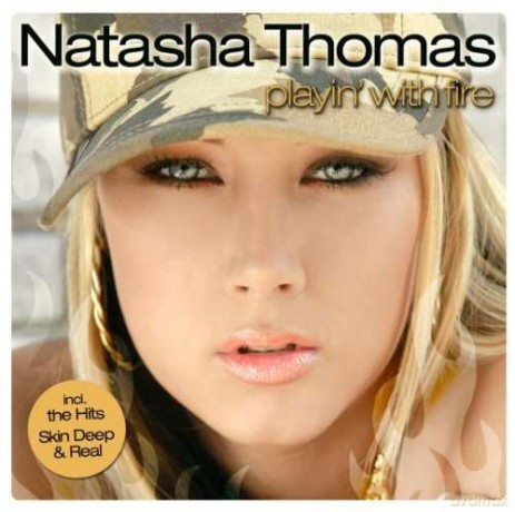 Natasha Thomas: Playin' With Fire [CD]