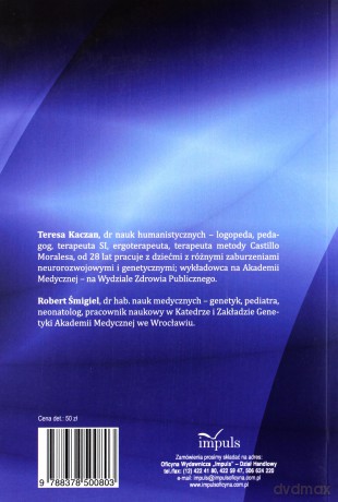 Wczesna interwencja i wspomaganie rozwoju u dzieci z chorobami genetycznymi [KSIĄŻKA]