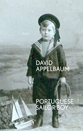 Portuguese Sailor Boy - David Appelbaum [KSIĄŻKA]