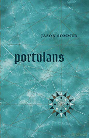 Portulans (Phoenix Poets) - Jason Sommer [KSIĄŻKA]