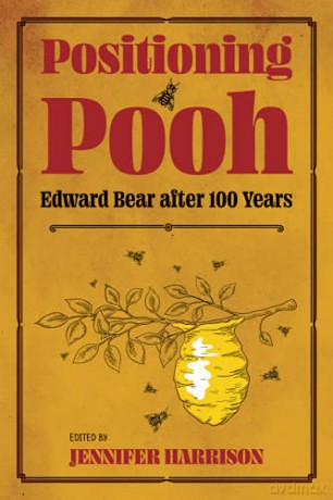 Positioning Pooh: Edward Bear after One Hundred Years (Children's Literature Association Series) - Jennifer Harrison [KSIĄŻKA]