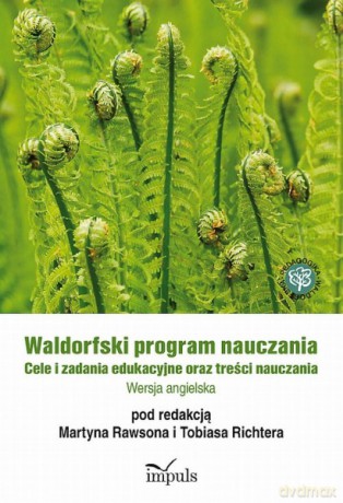 Waldorfski program nauczania [KSIĄŻKA]