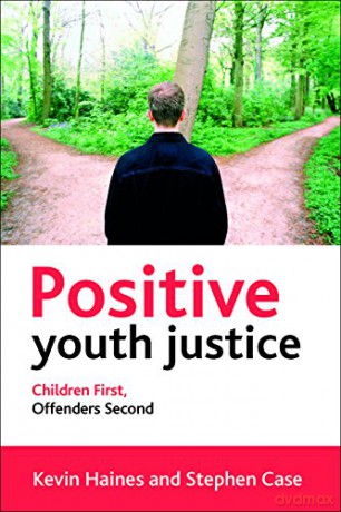 Positive youth justice - Kevin Haines [KSIĄŻKA]