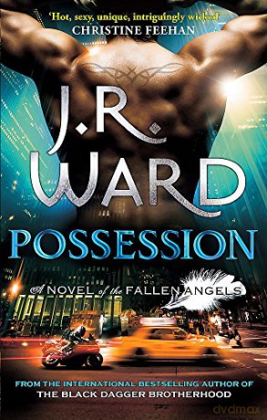 Possession: Number 5 in series (Fallen Angels) - J. R. Ward [KSIĄŻKA]