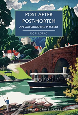 Post After Post-Mortem: An Oxfordshire Mystery (British Library Crime Classics): 99 - E. C. R. Lorac [KSIĄŻKA]