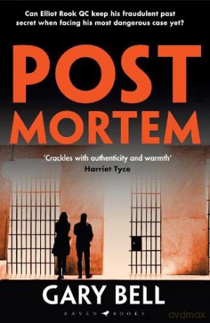 Post Mortem: Elliot Rook, QC: Book 2 - Gary Bell [KSIĄŻKA]