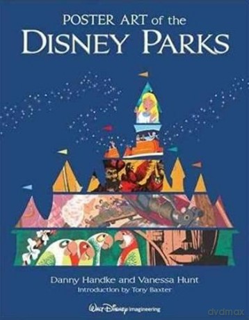 Poster Art of the Disney Parks (Disney Parks Souvenir Book) - Daniel Handke [KSIĄŻKA]