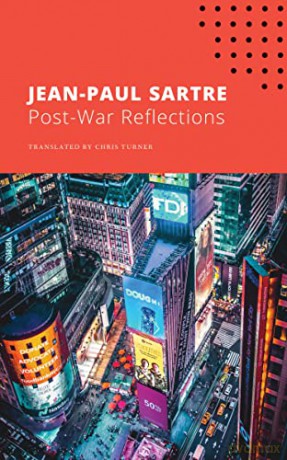 Post-War Reflections (The French List) - Jean-Paul Sartre [KSIĄŻKA]
