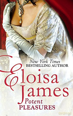 Potent Pleasures (Pleasures Trilogy) - Eloisa James [KSIĄŻKA]