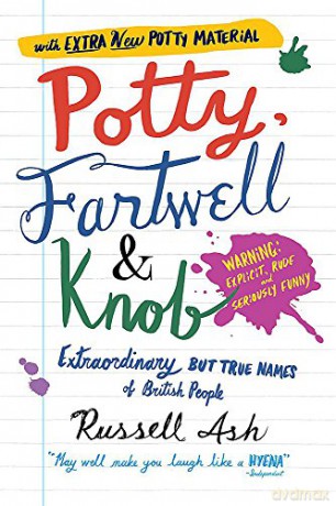 Potty, Fartwell and Knob - Russell Ash [KSIĄŻKA]