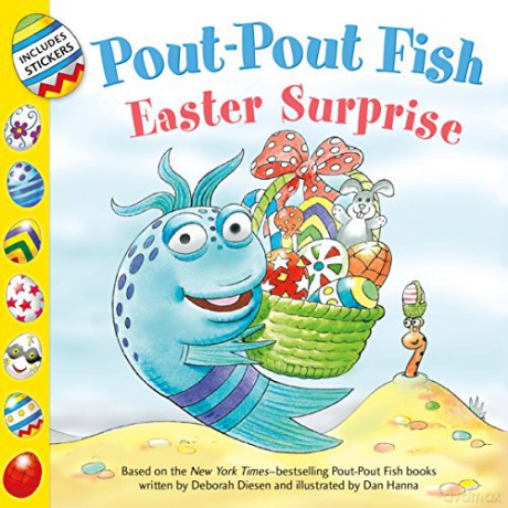 Pout-Pout Fish: Easter Surprise (A Pout-Pout Fish Paperback Adventure) - Deborah Diesen [KSIĄŻKA]