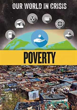 Poverty (Our World in Crisis) - Rachel Minay [KSIĄŻKA]