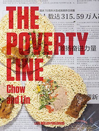 Poverty Line: Chow and Lin - Chow and Lin [KSIĄŻKA]