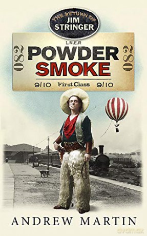 Powder Smoke (Jim Stringer) - Andrew Martin [KSIĄŻKA]