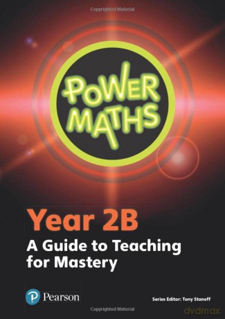 Power Maths Year 2 Teacher Guide 2B (Power Maths Print) [KSIĄŻKA]