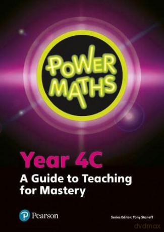 Power Maths Year 4 Teacher Guide 4C (Power Maths Print) [KSIĄŻKA]