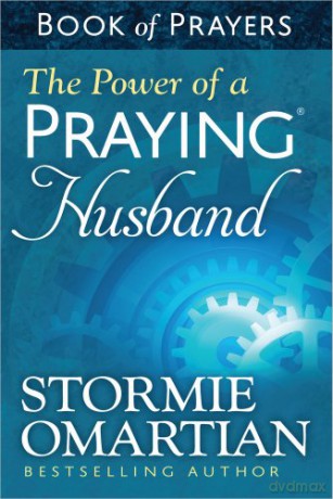 Power of a Praying Husband Book of Prayers, The - Stormie Omartian [KSIĄŻKA]