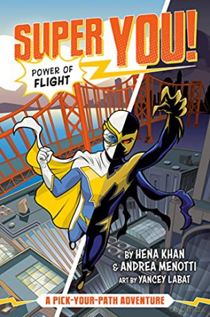 Power of Flight #1: A Pick-Your-Path Adventure (Super You!) - Hena Khan [KSIĄŻKA]