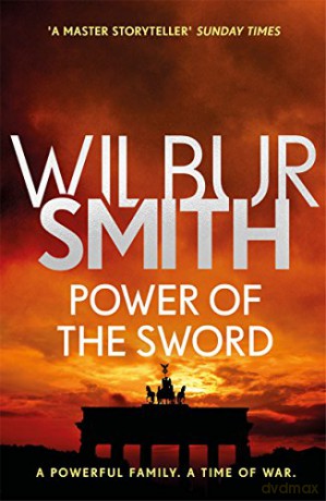Power of the Sword: The Courtney Series 5 - Wilbur Smith [KSIĄŻKA]