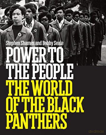 Power to the People: The World of the Black Panthers - Bobby Seale [KSIĄŻKA]