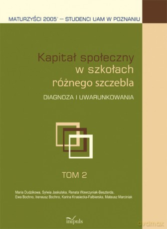 Kapitał społeczny w szkołach różnego szczebla [KSIĄŻKA]