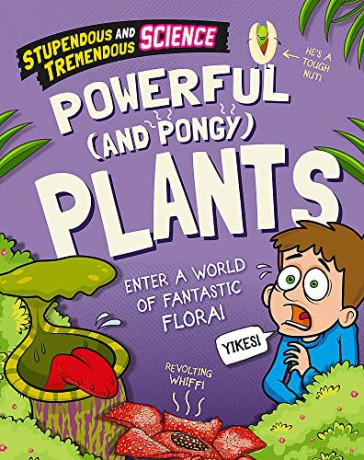 Powerful and Pongy Plants - Claudia Martin [KSIĄŻKA]