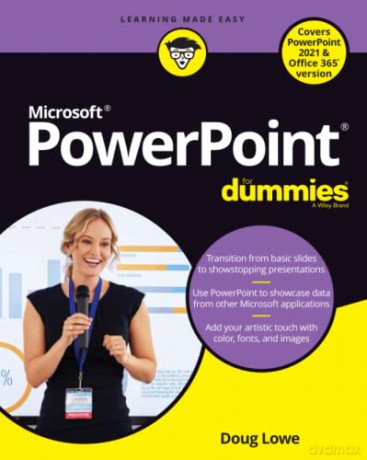 PowerPoint For Dummies, Office 2021 Edition (For Dummies: Computer/Tech) - Doug Lowe [KSIĄŻKA]
