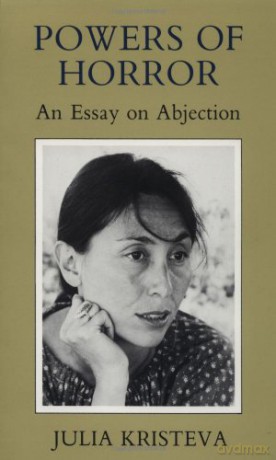 Powers of Horror: An Essay on Abjection (European Perspectives) (European Perspectives Series) - Julia Kristeva [KSIĄŻKA]