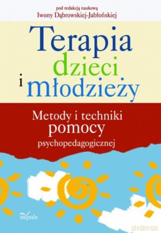 Terapia dzieci i młodzieży [KSIĄŻKA]