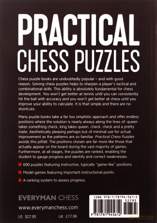 Practical Chess Puzzles: 600 Positions to Improve Your Calculation and Judgment (Everyman Chess) - Lin Dachey [KSIĄŻKA]
