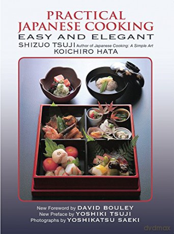 Practical Japanese Cooking: Easy and Elegant - Shizuo Tsuji [KSIĄŻKA]