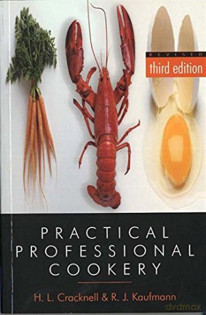 Practical Professional Cookery - R. J. Kaufmann [KSIĄŻKA]